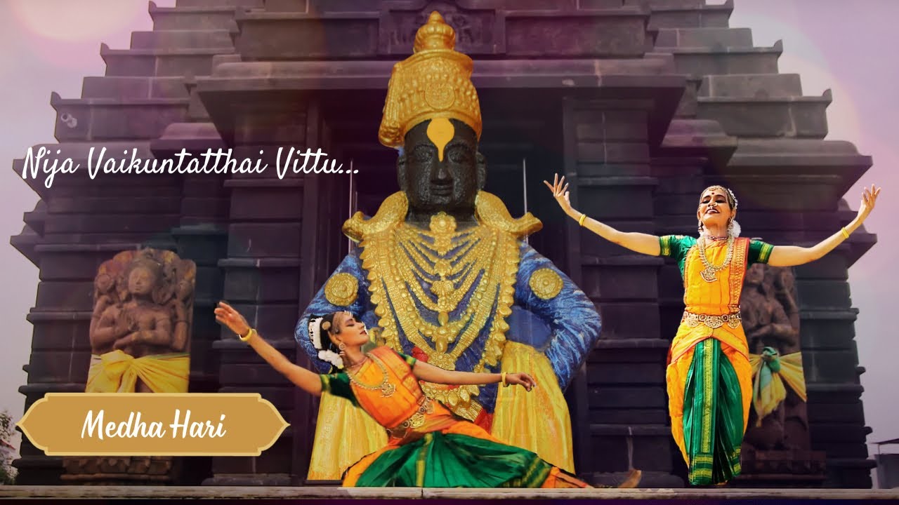 Nija Vaikuntathai Vittu | Medha Hari | Bharatanatyam