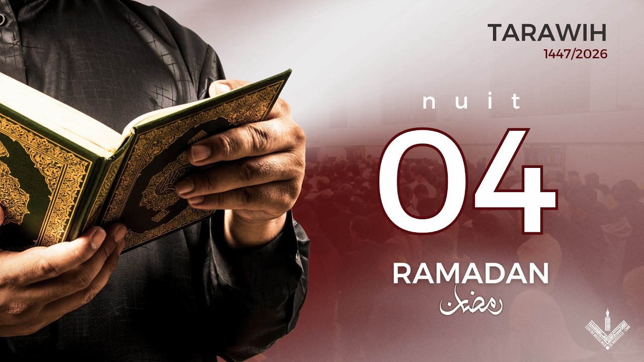 Live : Prières Tarawih 4ème nuit du Ramadan 1447, vendredi 20/02/2026, 20h15 - Mosquée Mariam