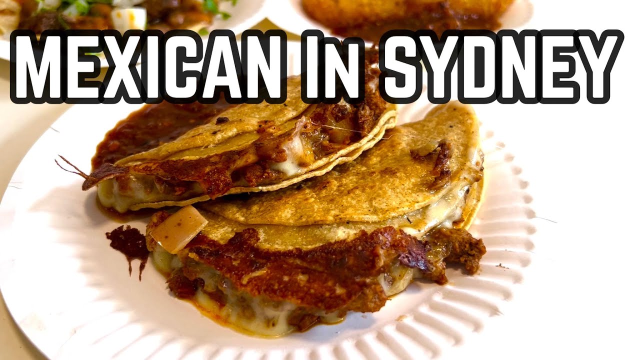 Must Try Mexican Restaurants in Sydney in 2022
