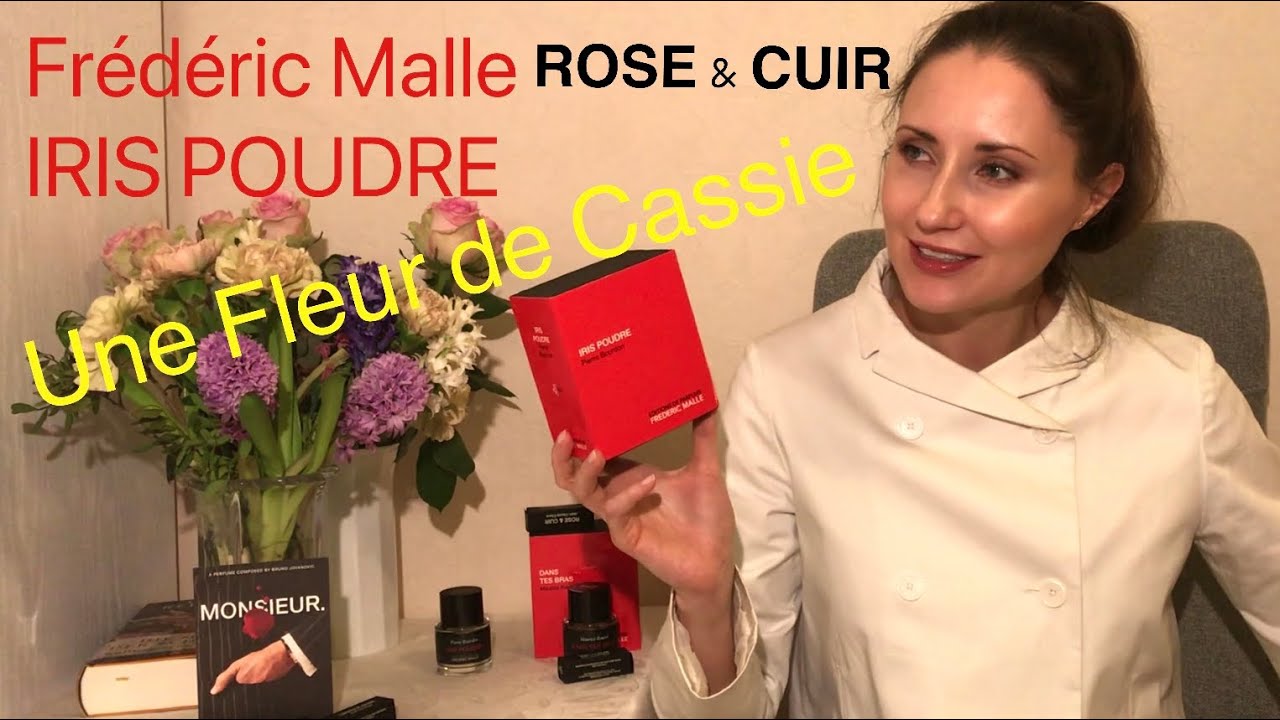 FRÉDÉRIC MALLE. IRIS POUDRE. UNE FLEUR DE CASSIE. ROSE & CUIR.🥀🌬🌊
