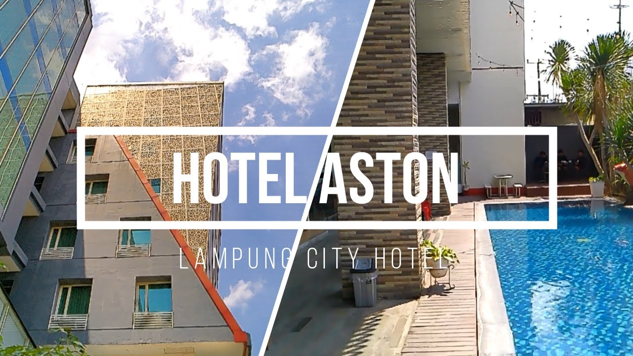 HOTEL ASTON BANDAR LAMPUNG