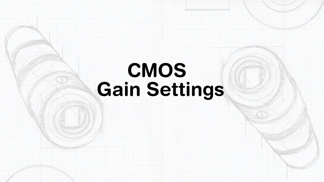 CMOS Gain Settings