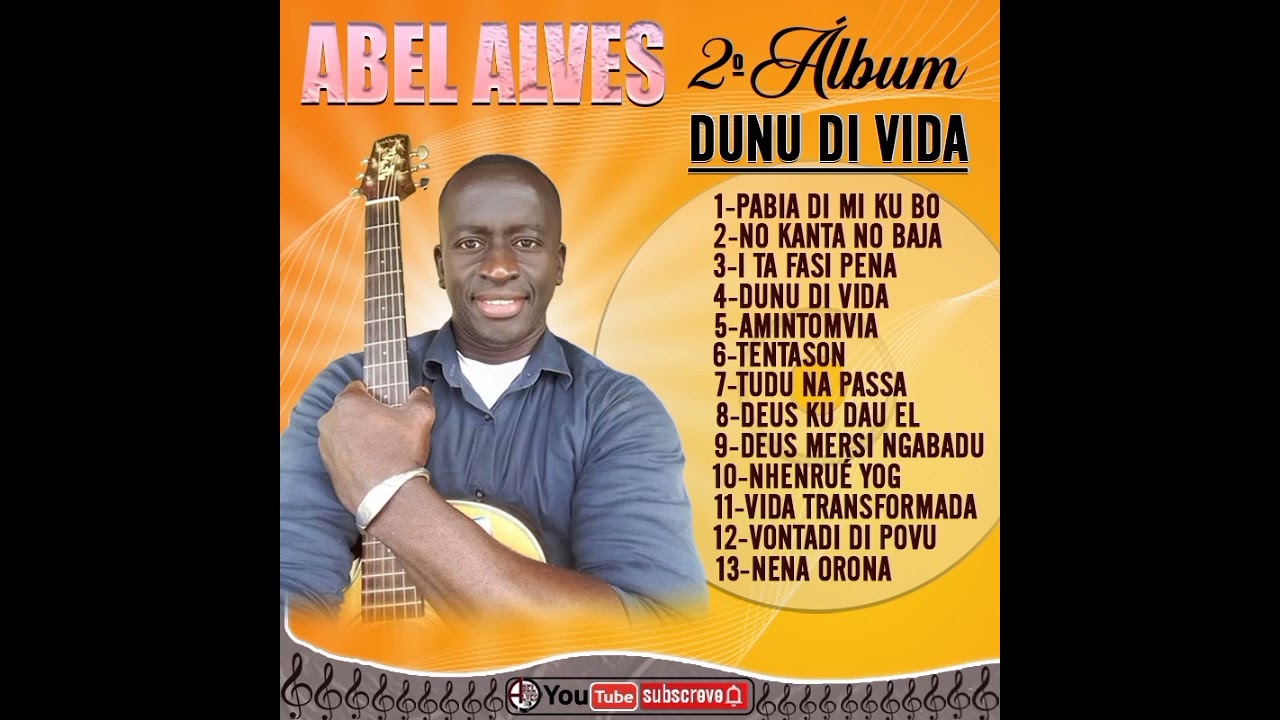 04 - Abel Alves - Dunu di Vida