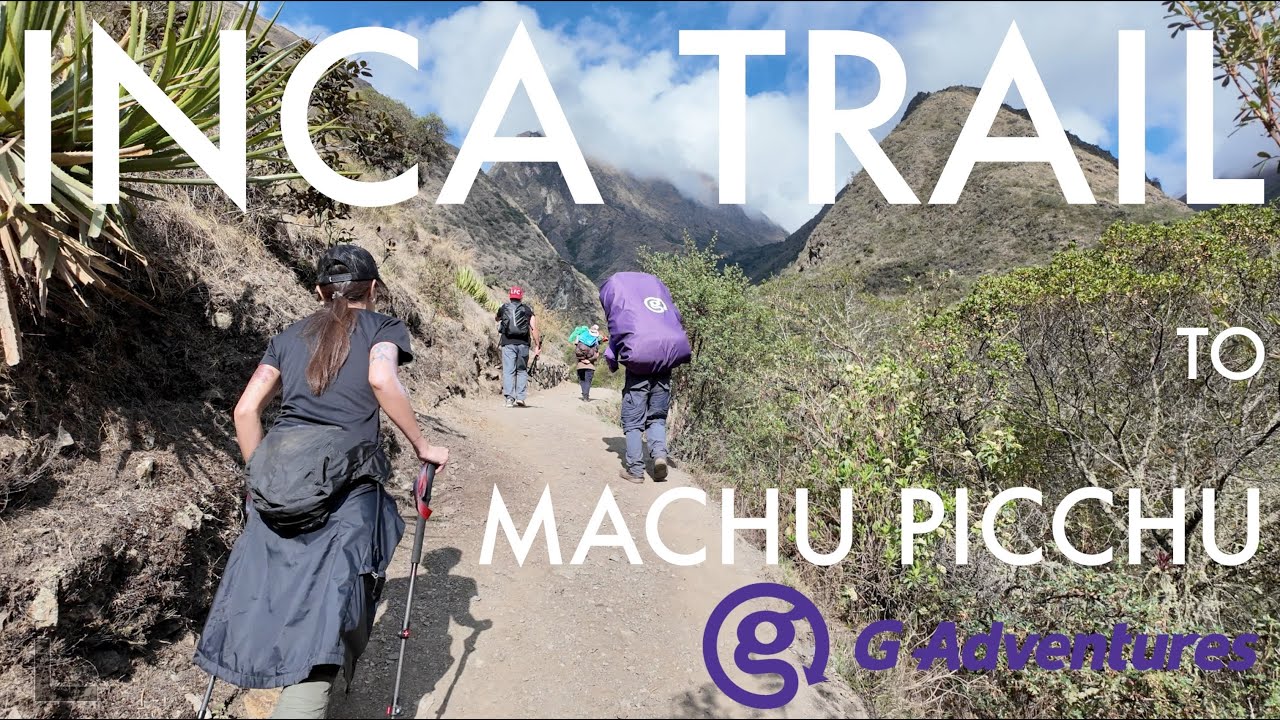 Inca Trail to Machu Picchu with G Adventures EP3: Inca Trail day 1 and 2 마츄피츄 잉카트레일 3편 잉카트레일 1일과 2일