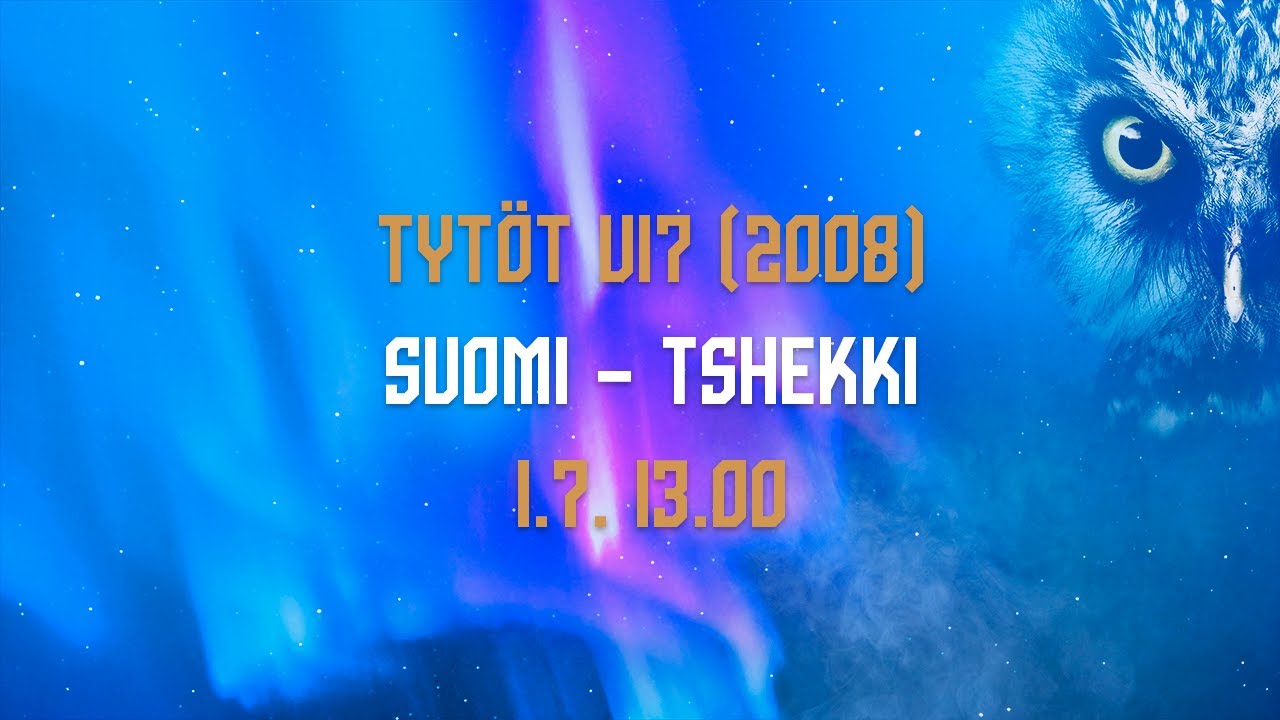 Tytöt U17 (2008) | Suomi – Tshekki | 1.7. 13.00