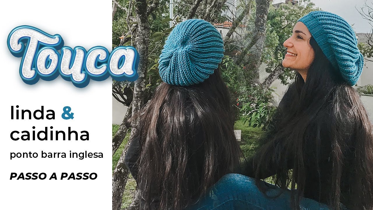TOUCA CAIDINHA PONTO BARRA INGLESA | Gorro de tricô passo a passo - Estilo boina