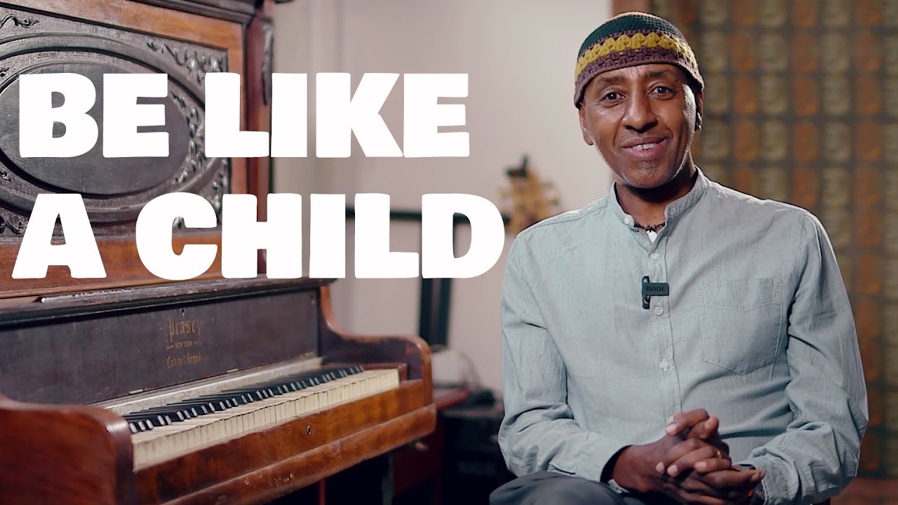 Henock's Practice Room: Be like a child!