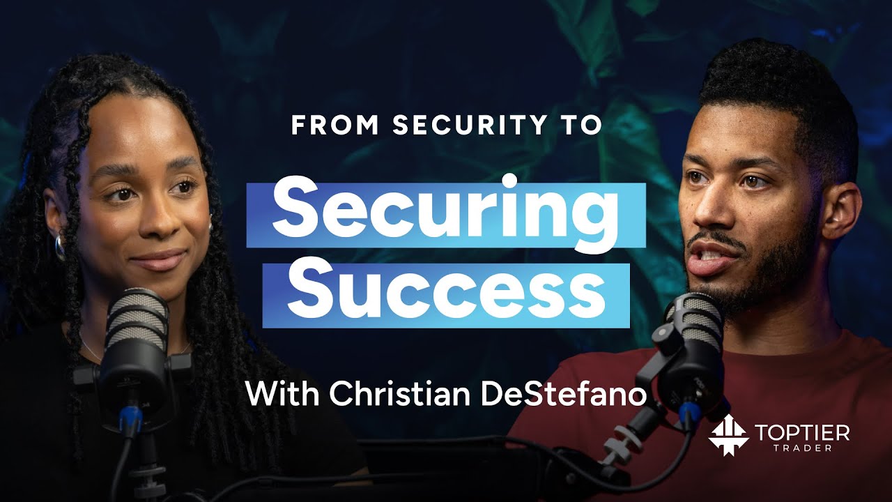 From Security to Securing Success with Chris DeStefano | TopTier Trader Interviews