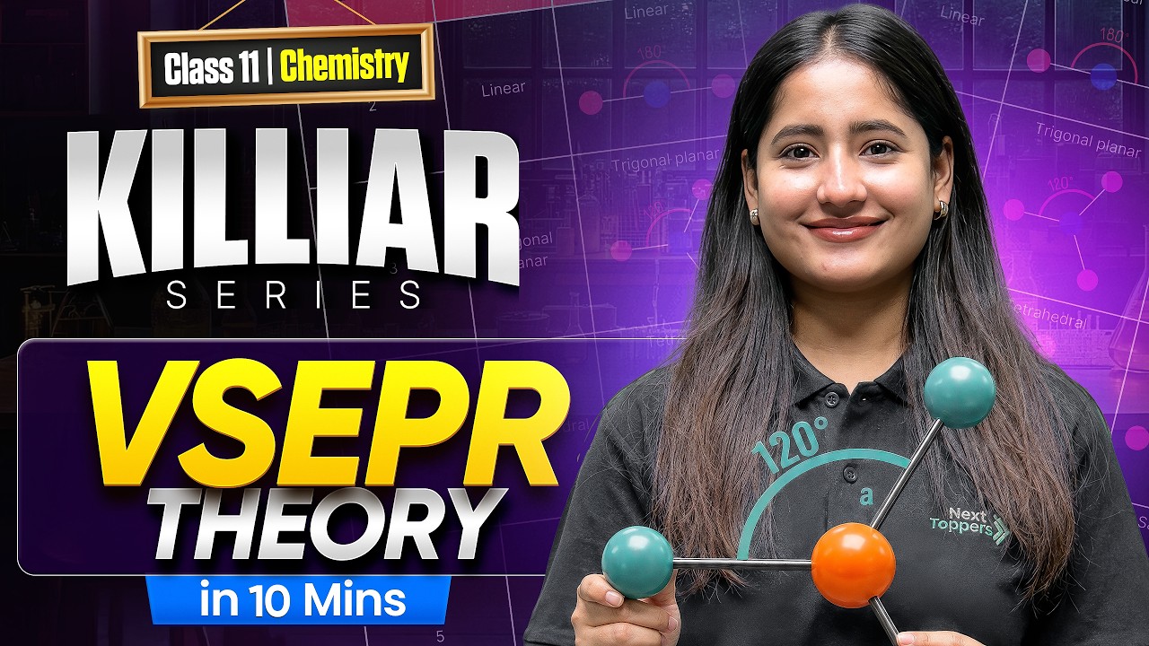 VSEPR Theory in Chemical Bonding and Molecular Structure | Class 11th Chemistry | KILLIAR Series