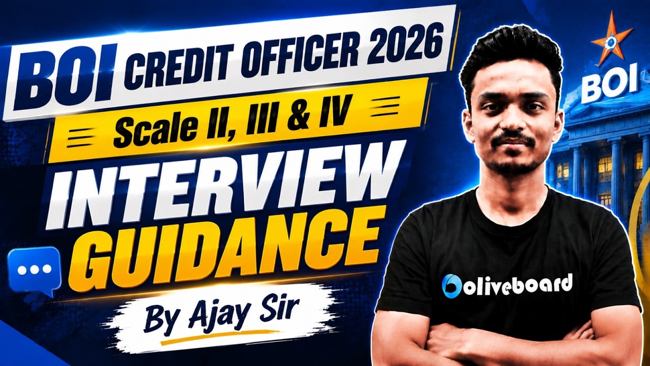 BOI Credit Officer 2026 | Scale II, III & IV | Interview Guidance to Secure Final Selection | Oliveb