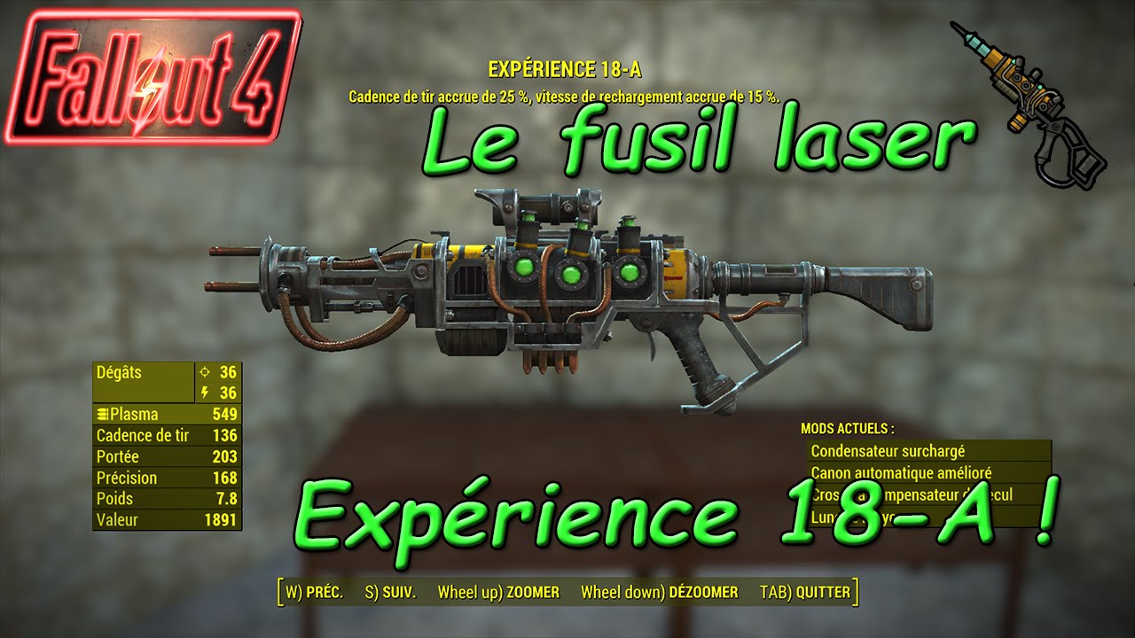 Fallout 4 : Fusil laser expérience 18-A [Arme Rare et Légendaire]