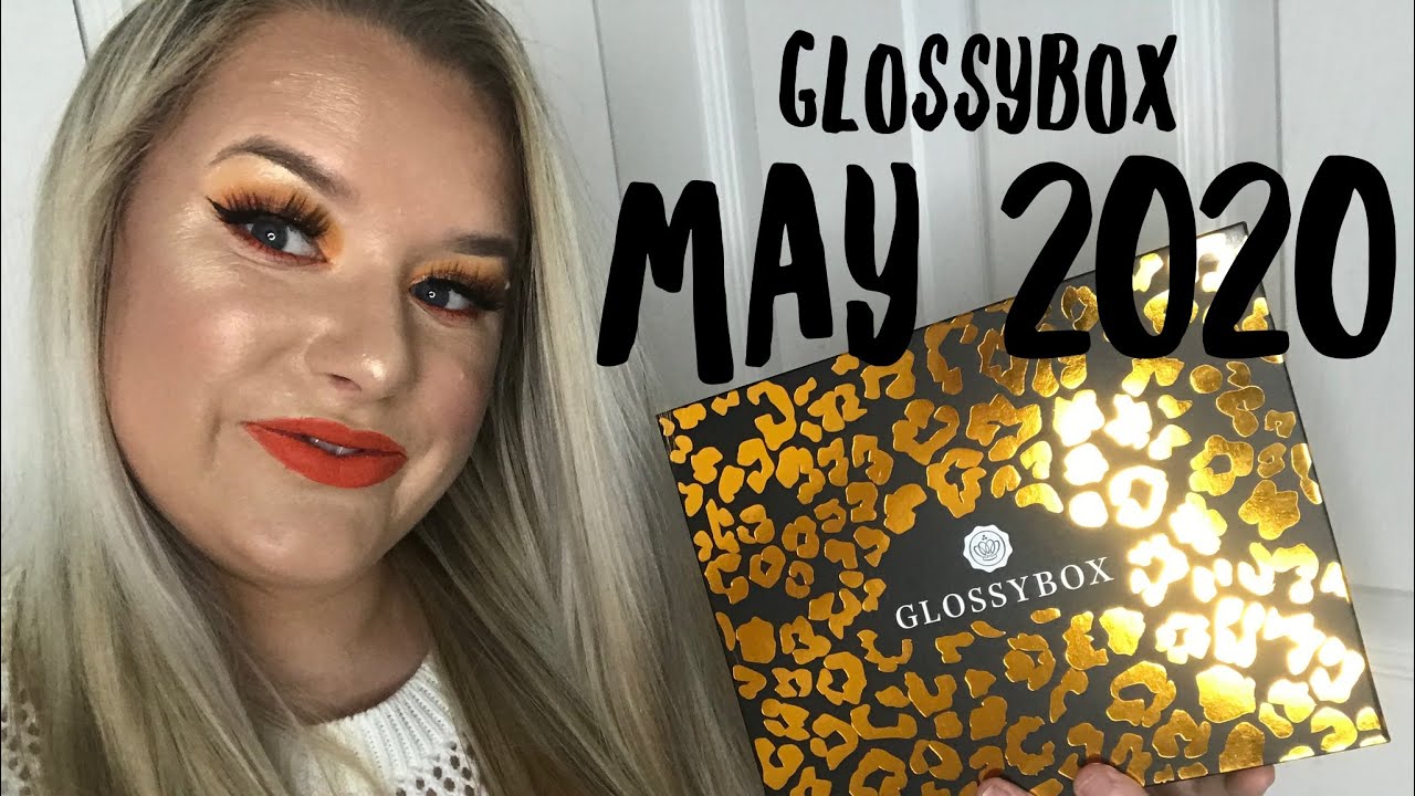 GLOSSYBOX MAY 2020 UNBOXING & DISCOUNT CODE | AMBER HOWE