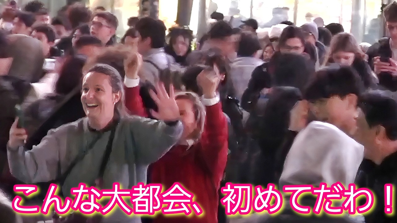 こんな大都会、初めてよ！夜の渋谷を体感して外国人観光客の満足感がハンパない