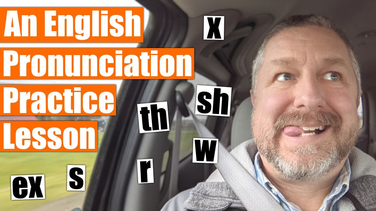 Tongue Twisters! An English Lesson to Help You Pronounce Words with TH, SH, S, R, X, W, and EX
