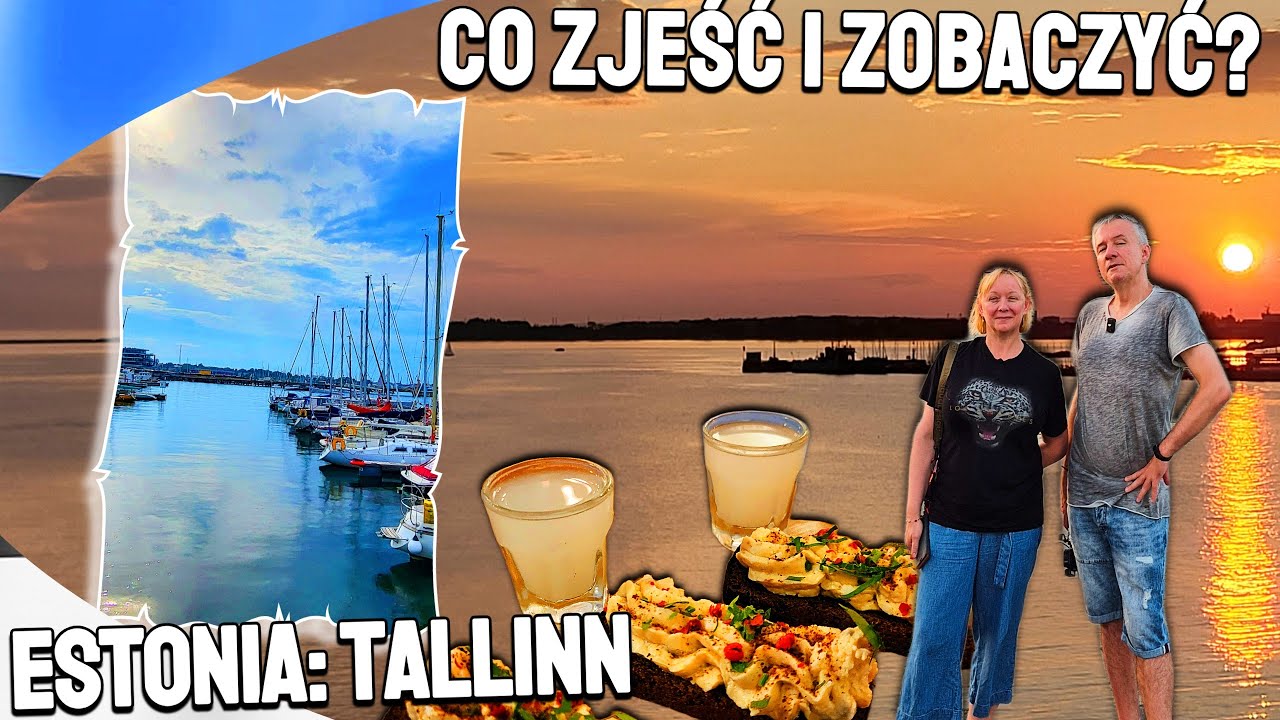 Tallin – Co Zjeść, Co Zwiedzić? TOP Atrakcje, Kuchnia, Porady!
