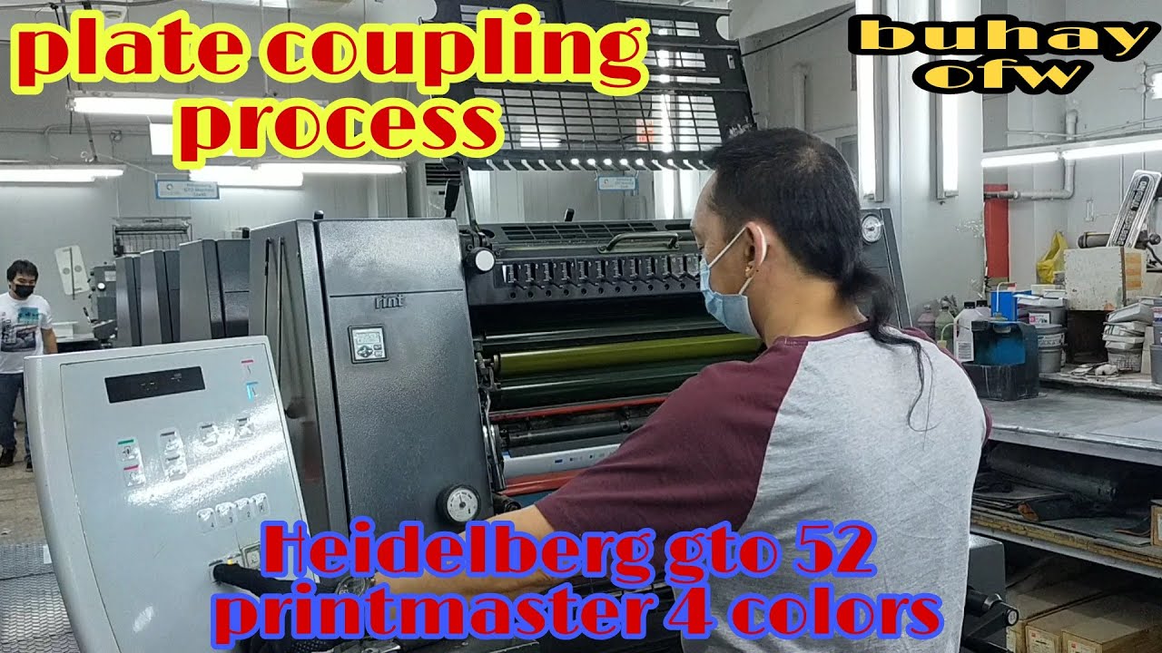 Plate coupling process by operator / heidelberg GTO 52 printmaster machine 4 colors l katol official