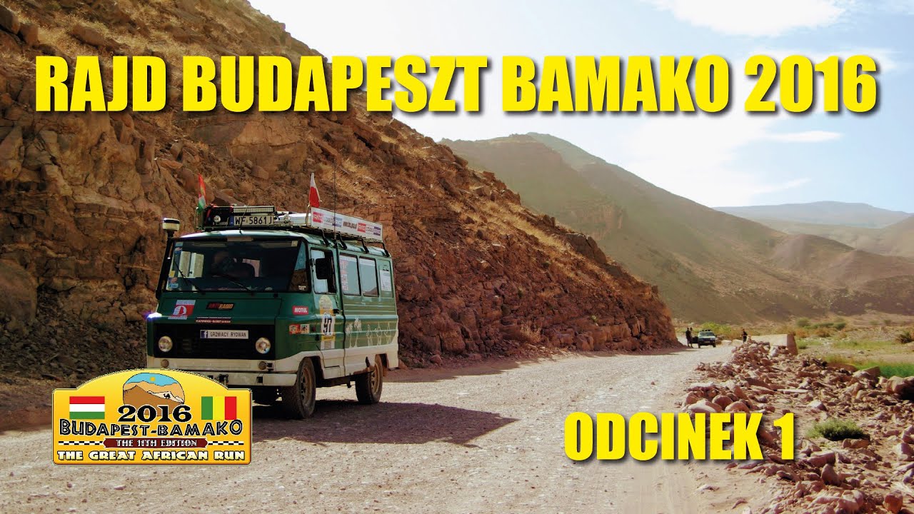 01 - Żukiem - Budapest-Bamako 2016 Rally by Grzmiący Rydwan - part I (eng. subtitles)