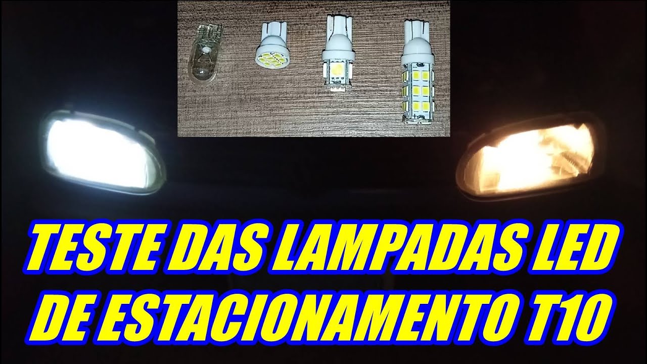 Teste das lâmpadas de estacionamento de Led T10, modelos e comparativos.