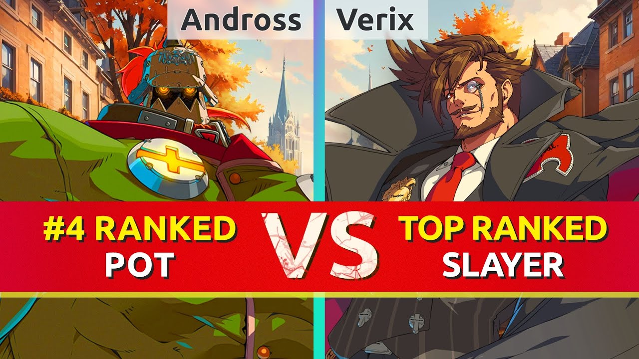 GGST ▰ Andross (#4 Ranked Potemkin) vs Verix (TOP Ranked Slayer). High Level Gameplay