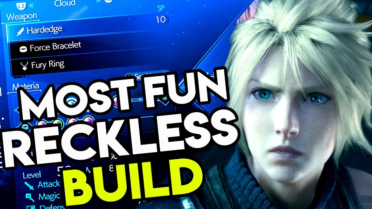 Cloud RECKLESS Fun Build for Hard Mode | Final Fantasy 7 Remake