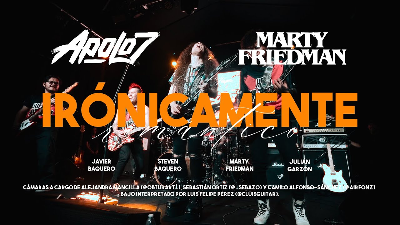 APOLO 7 FT MARTY FRIEDMAN - Irónicamente Romántico (official Video )