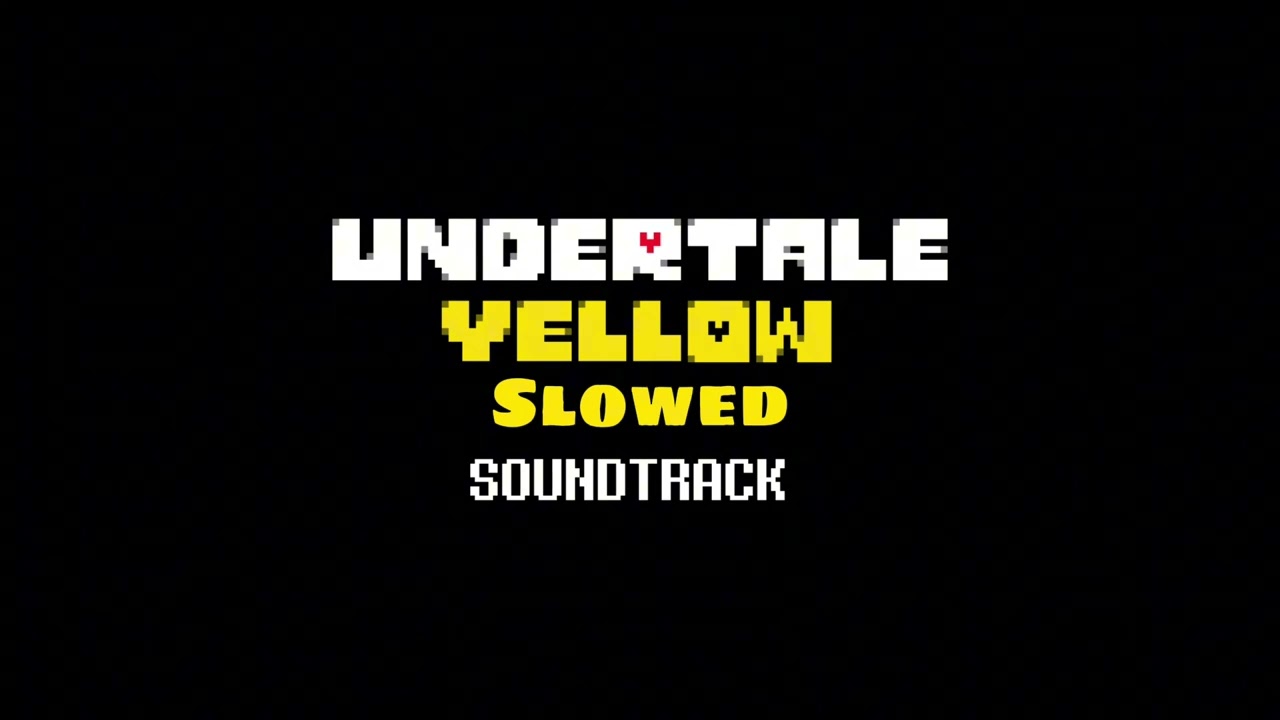 Undertale Yellow Slowed Soundtrack | #130 Trial by Fury Slowed and Reverb