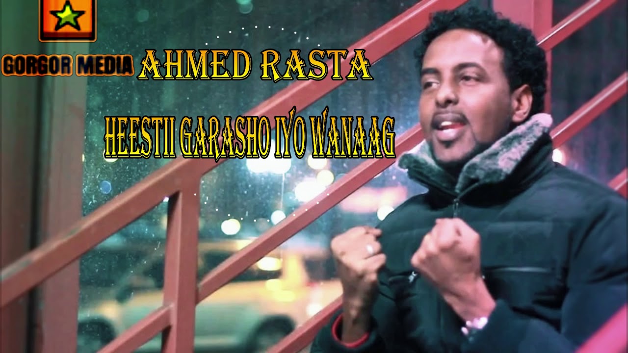 AHMED RASTA HEES KABAN GARASHO IYO WANAAG XASUUSTII A U N TUBEEC 2019