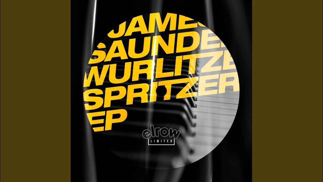 Wurlitzer Spritzer (Original Mix)