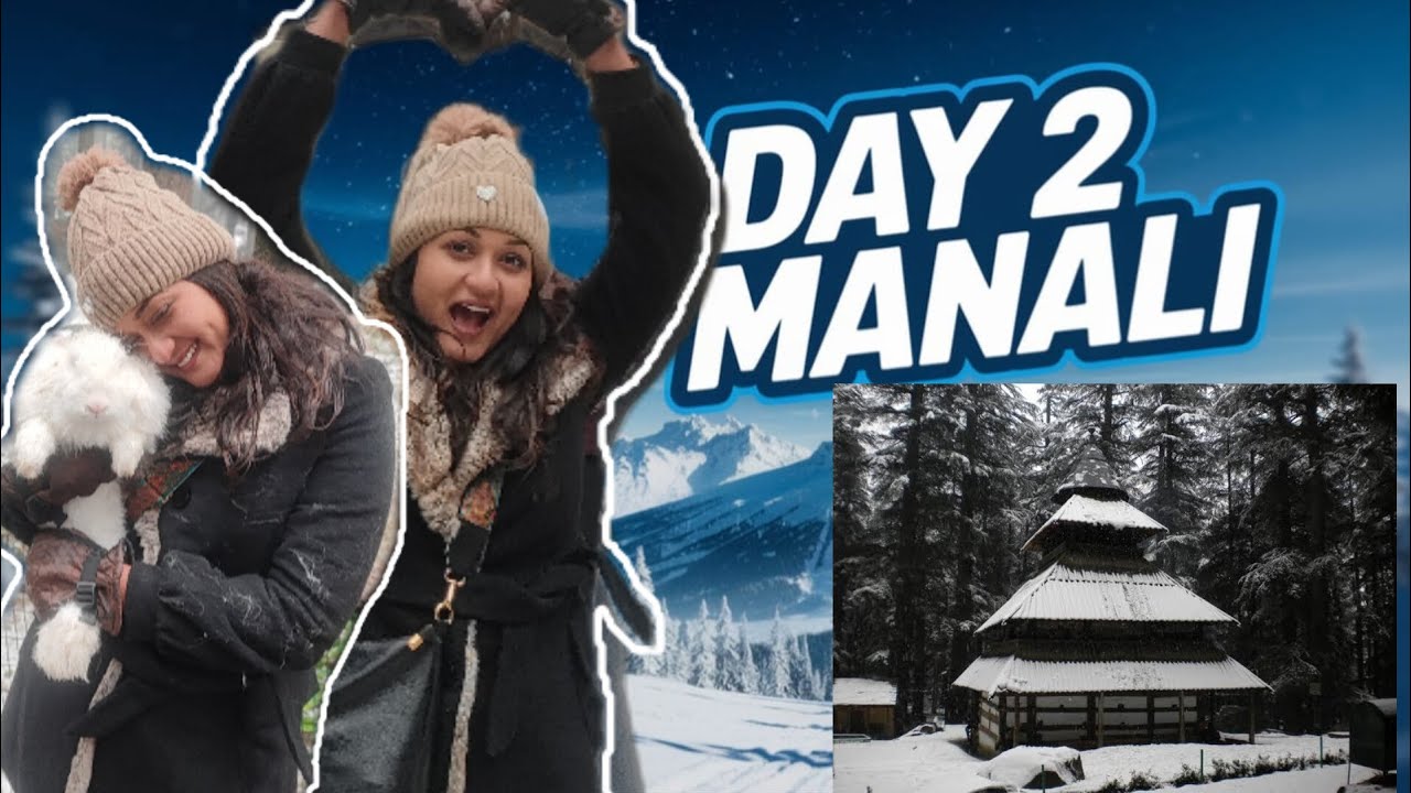 Manali Day 2 Detailed Vlog தமிழ்|| First Snowfall Experience in My Life🌨️❄️🌡️