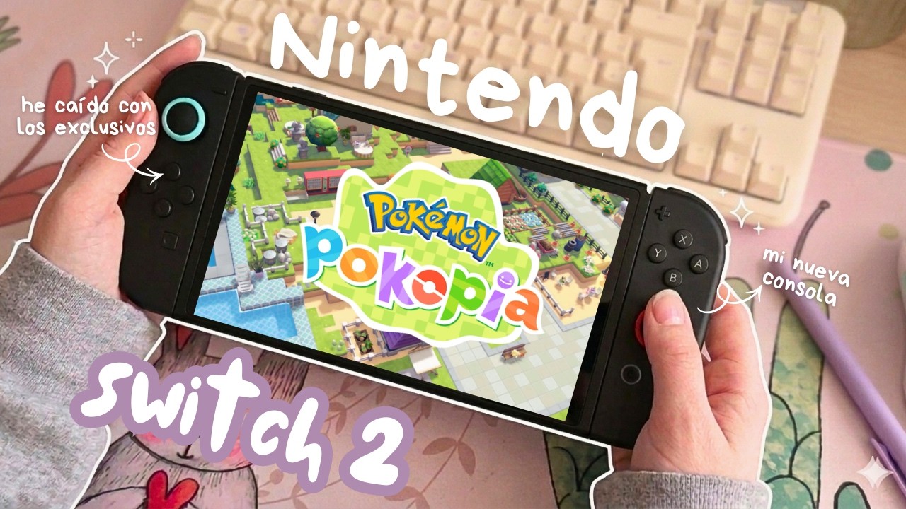 He caído... UNBOXING de mi nueva SWITCH 2 por culpa de POKOPIA