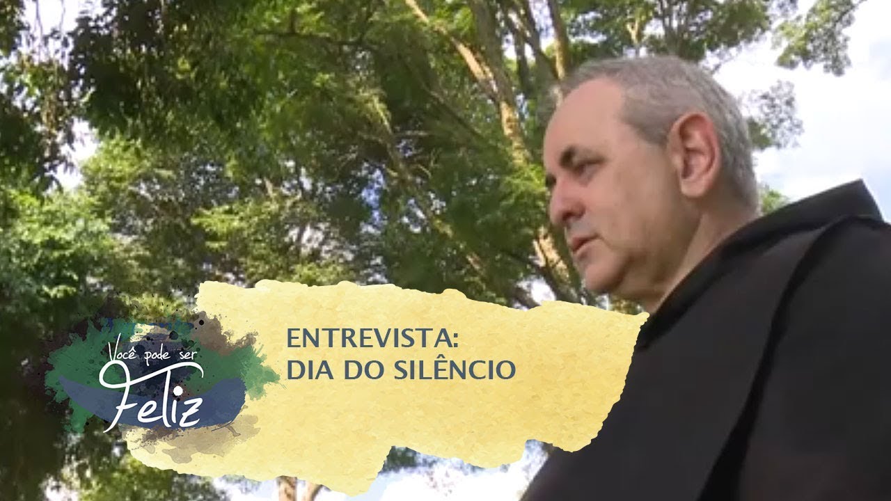 Entrevista: Dia do Silêncio - Você Pode Ser Feliz - 07/05/2019