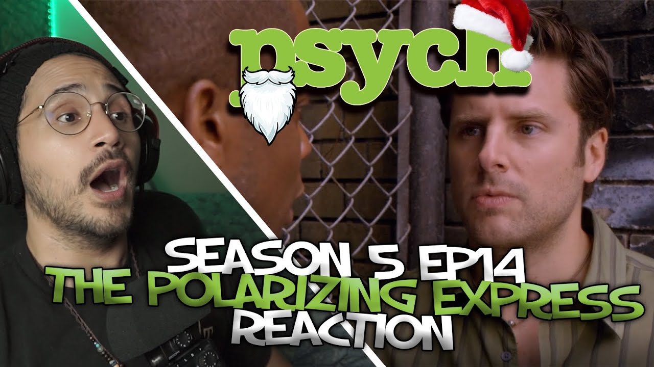 Psych FIRST TIME Reaction | Season 5 Episode 14 | The Polarizing Express