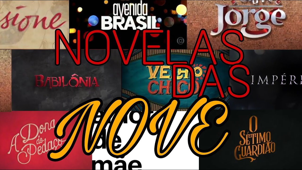 Lista de novelas das nove a partir de 2010