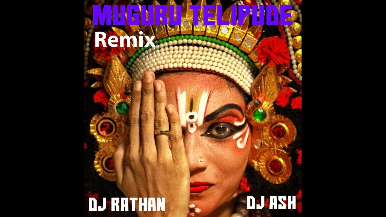Muguru Telipude | Remix | DJ Rathan | DJ Ash | Fusion Edition 5 | UDUPI DJ'S