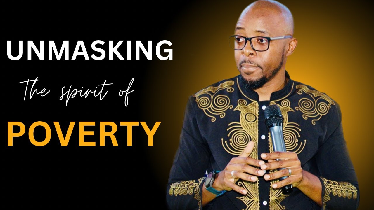 UNMASKING THE SPIRIT OF POVERTY | Sermon by Apostle G.Phiri