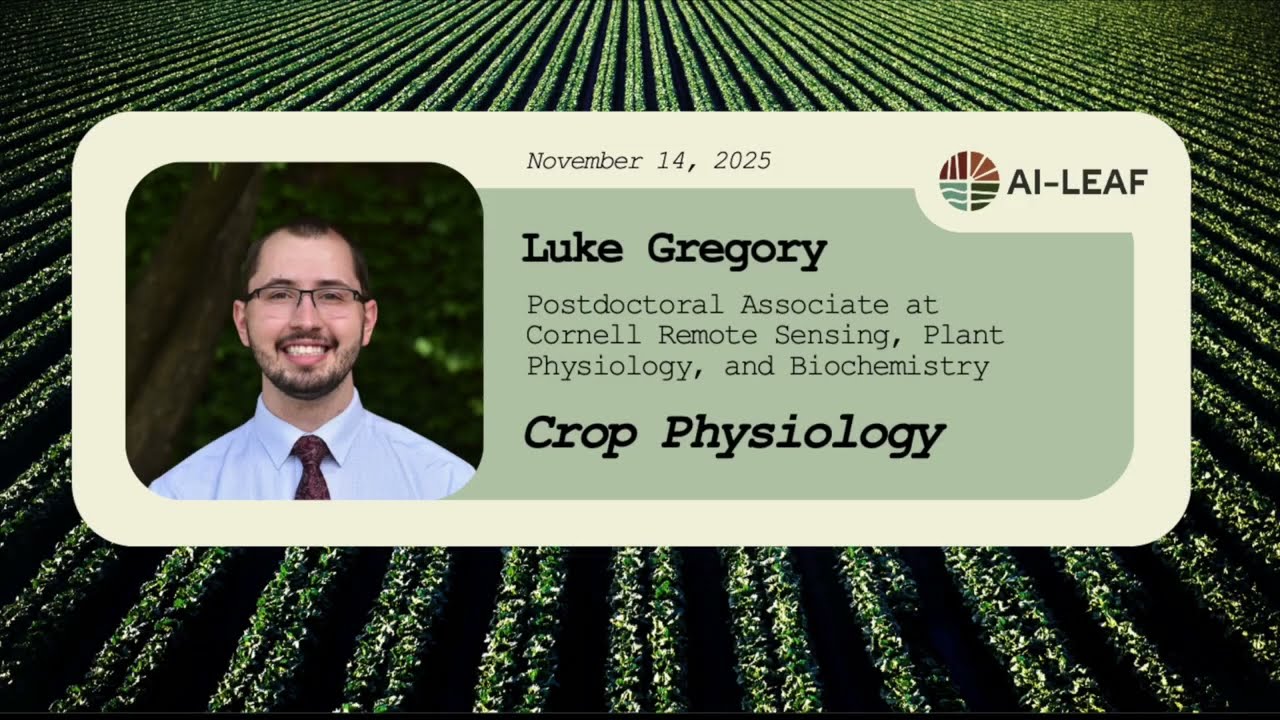 Crop Physiology, Dr. Luke Gregory