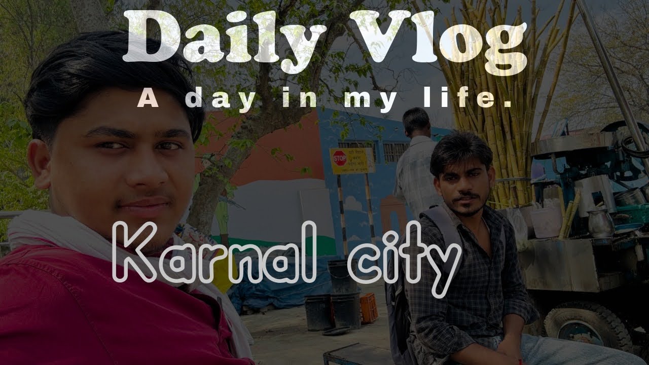 “Karnal Vlog | Exploring Karan Lake & Karan Park 🌅 | Hidden Beauty of Karnal”