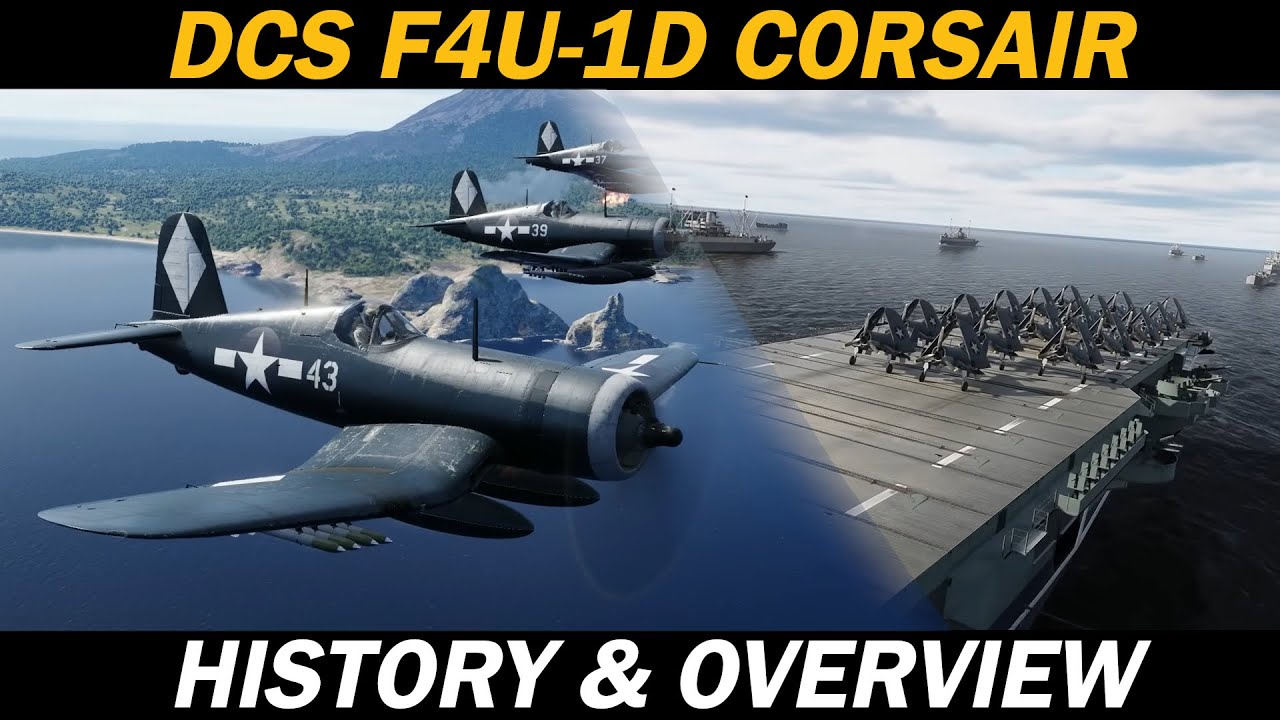 The Whistling Death! | DCS F4U-1D Corsair Overview