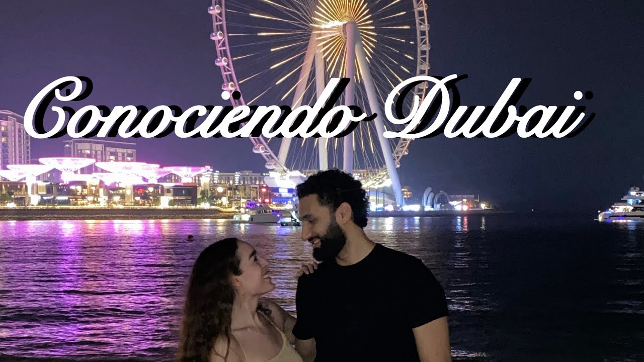 Conociendo más partes de Dubai juntos ❤️