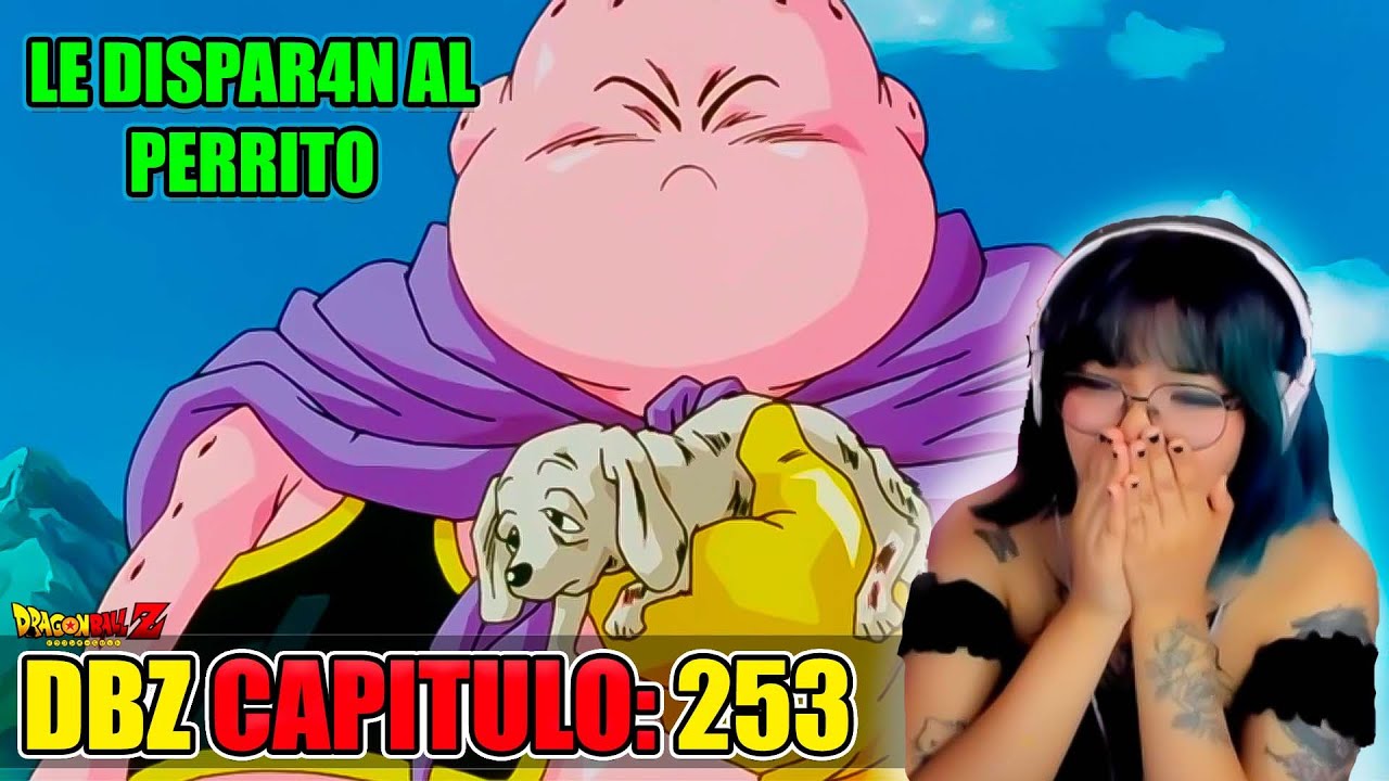 LE DISP4R4N AL PERRITO DE MAJIN BOO😯SAGA DE MAJIN BOO 253 | REACCION A ​DBZ POR PRIMERA VEZ