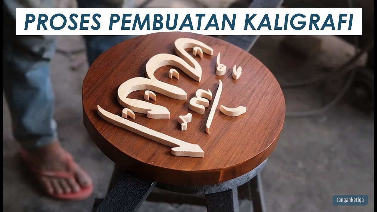 Proses Pembuatan Kaligrafi Kayu | Scoll Saw Art