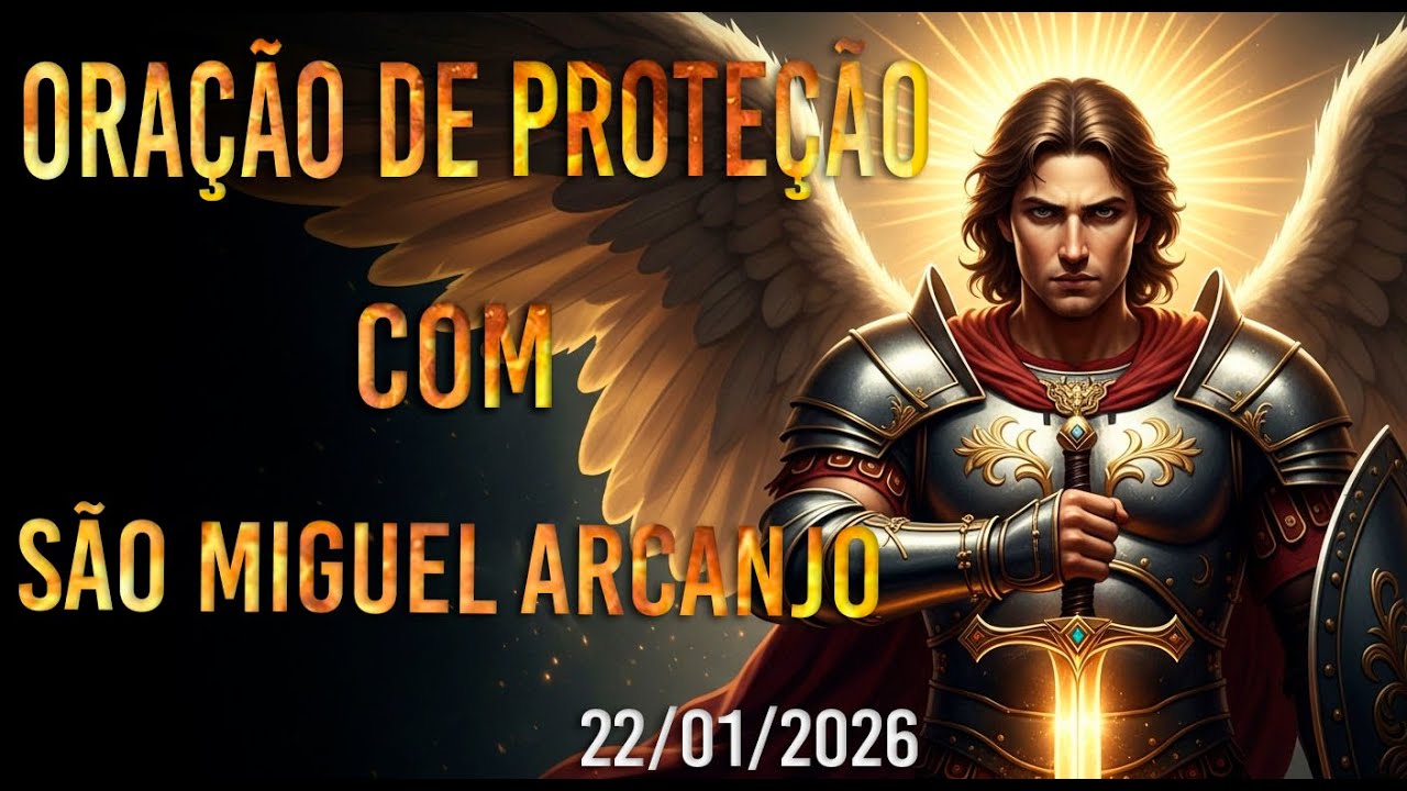 Não Ignore Esta Oração com São Miguel Arcanjo | Poderosa Proteção
