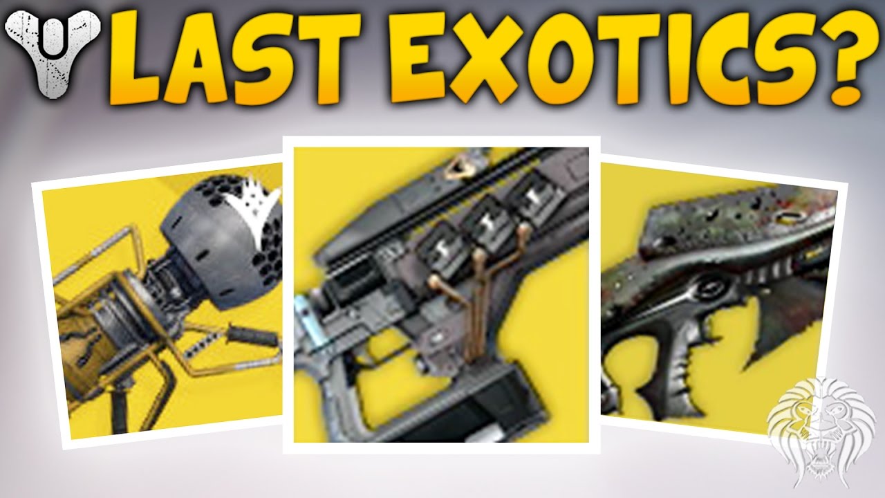 Destiny: THE LAST EXOTICS? New Daybreak Strikes & Remaining Exotic Weapons (Age of Triumph)