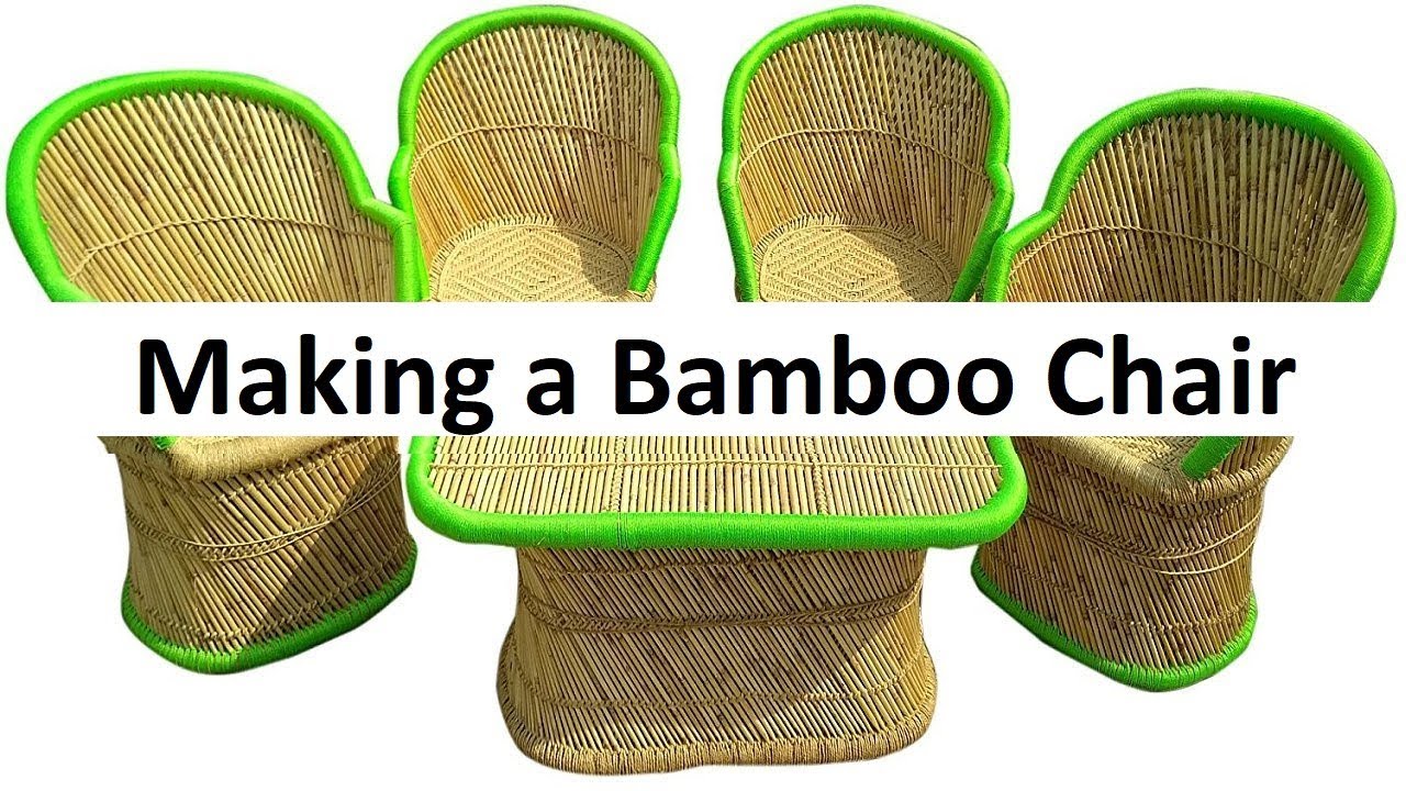 Ancient Art of Making a Bamboo Chair