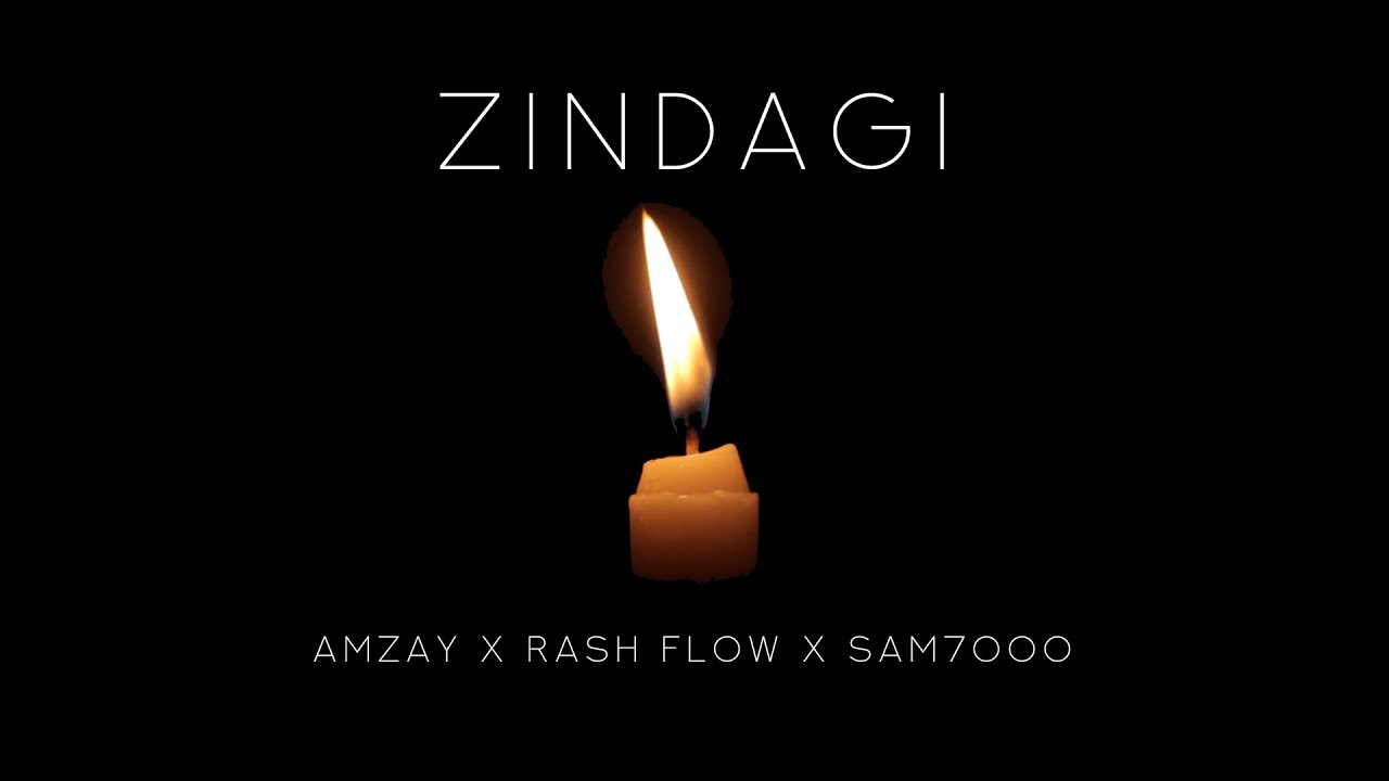 ZINDAGI - AMZAY X RASH FLOW X SAM7000 ( PROD. BY AMZAY) OFFICIAL AUDIO #sam7000 #kba4lyf