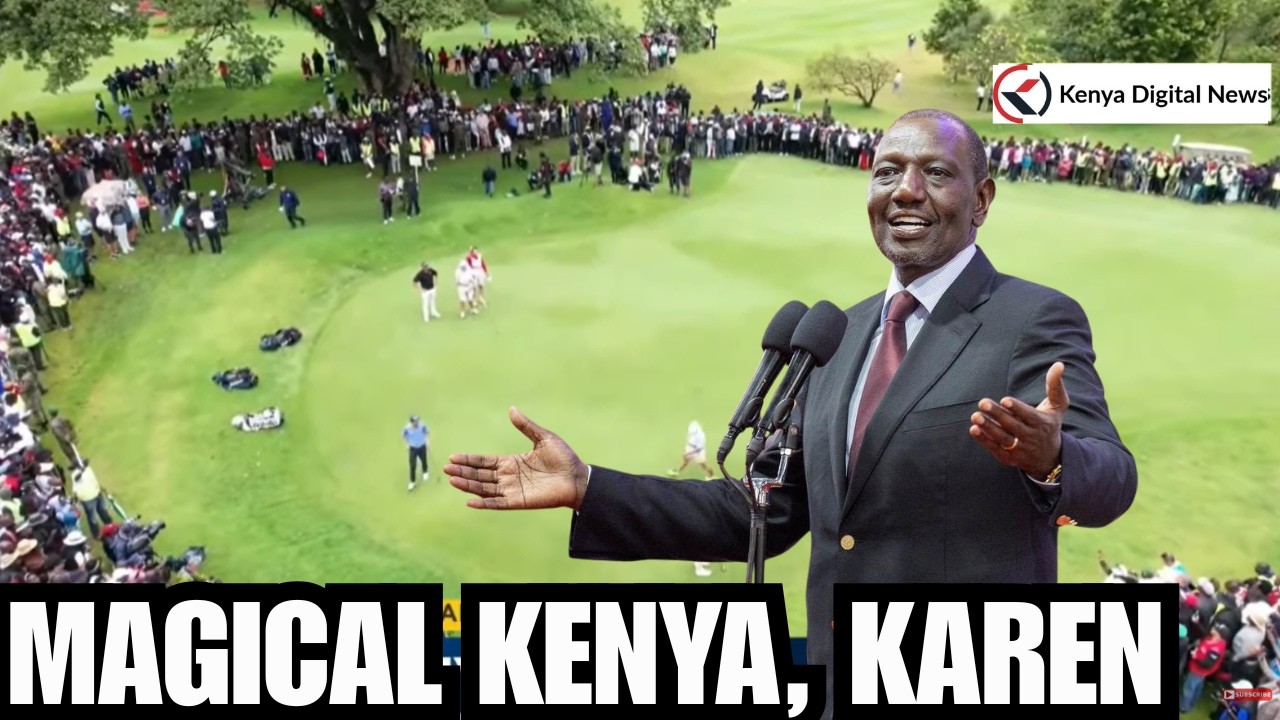 LIVE: President Ruto Graces Magical Kenya Opening, Karen Country Club, Nairobi County