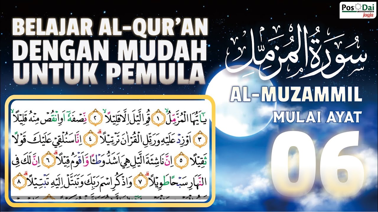 YUK NGAOS BELAJAR AL-QUR'AN DENGAN MUDAH UNTUK PEMULA & LANSIA JUZ 29 SURAT AL-MUZAMMIL(73) AYAT: 06