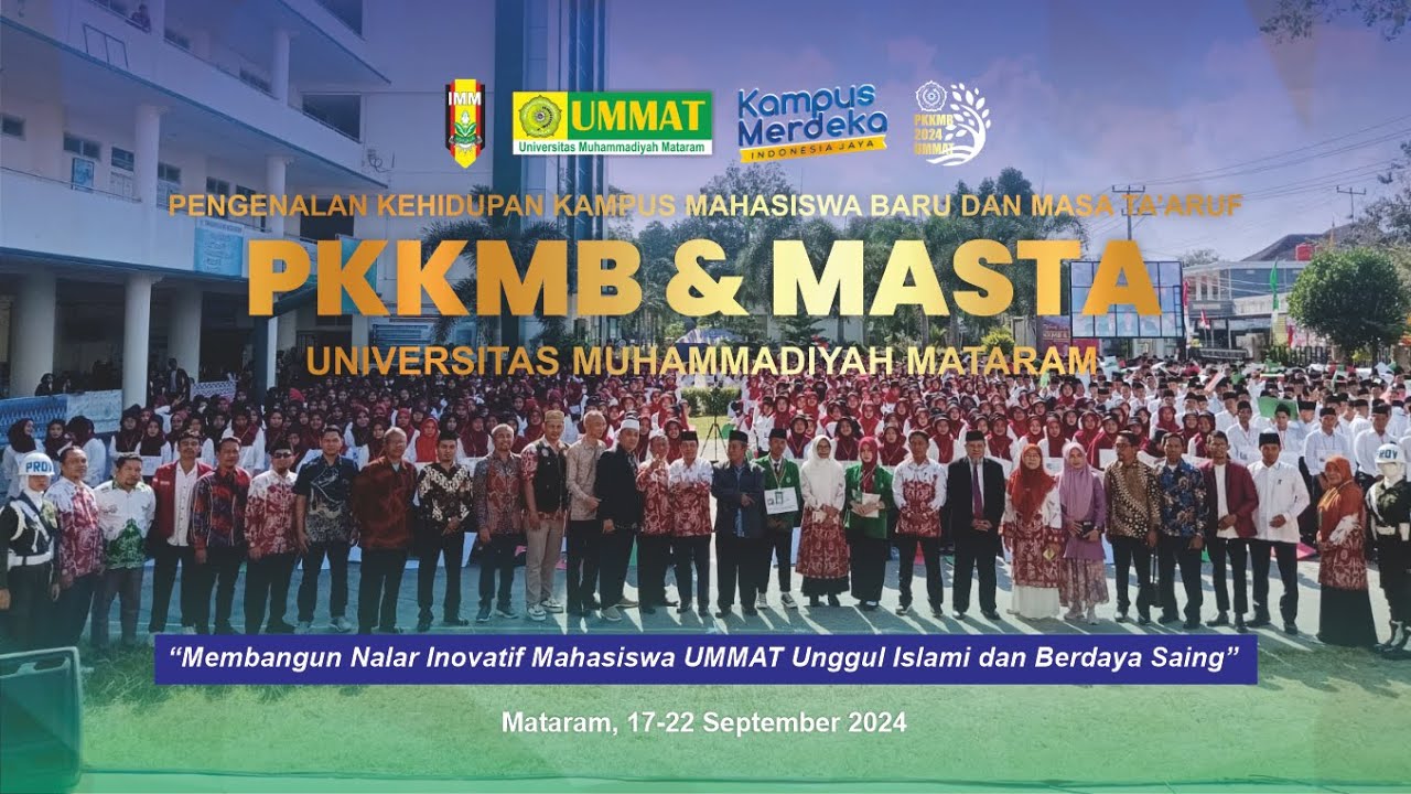 PKKMB & MASTA 2024 UMMAT | Membangun Nalar Inovatif dan Berdaya Saing