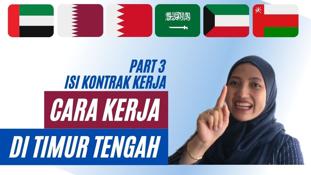 CARA CARI KERJA DI DUBAI /UAE, QATAR, BAHRAIN, SAUDI, KUWAIT | ISI KONTRAK KERJA