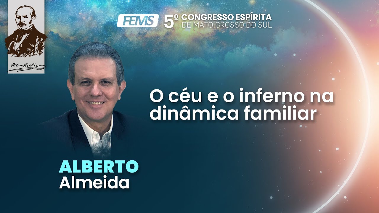 O céu e o inferno na dinâmica familiar, com Alberto Almeida